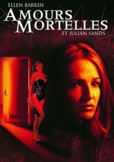 Amours mortelles