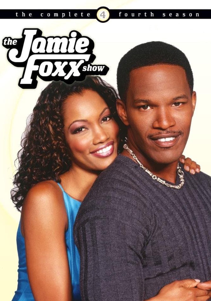 The Jamie Foxx Show Season 4 - watch episodes streaming online - Where Can I Watch The Jamie Foxx Show