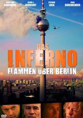 Das Inferno - Flammen über Berlin