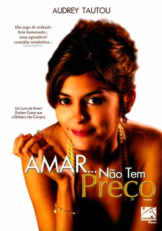 Amar... Não tem Preço