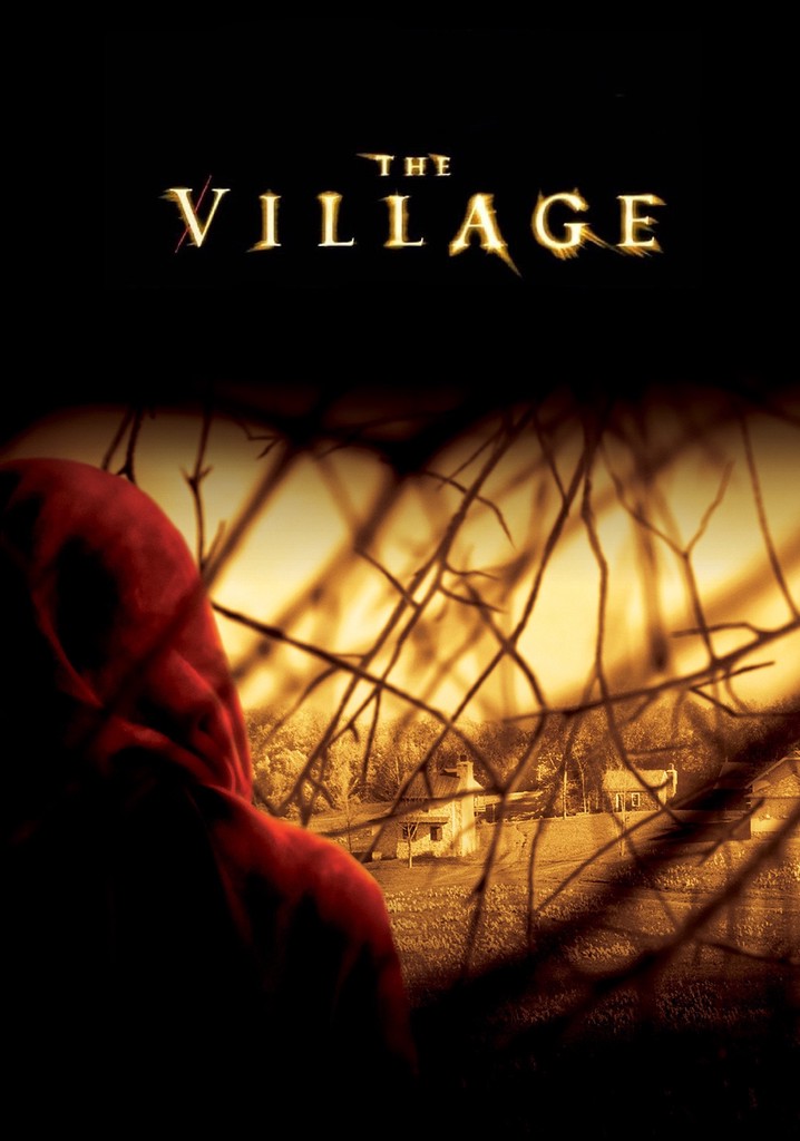 The Village streaming where to watch movie online?