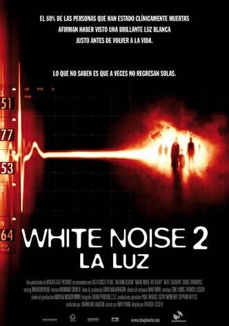 White Noise 2: la Luz