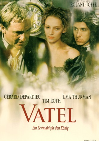 Vatel - Ein Festmahl für den König