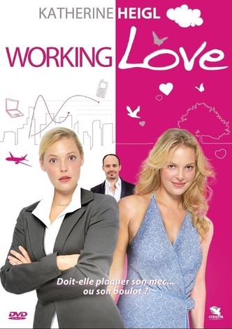 Working Love