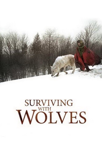 Surviving with Wolves