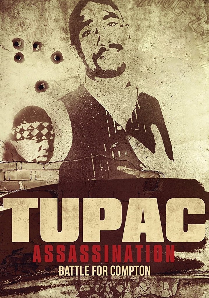 Tupac Assassination: Battle For Compton