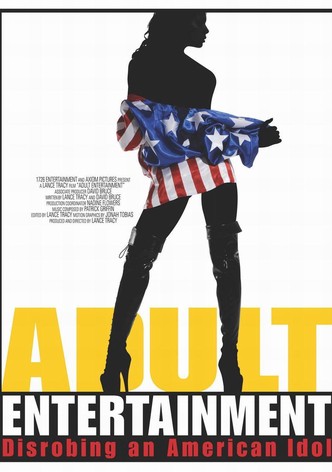 Adult Entertainment: Disrobing an American Idol