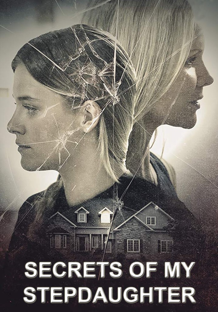 Secrets Of My Stepdaughter Streaming Watch Online