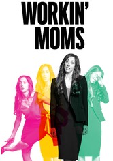 Workin' Moms
