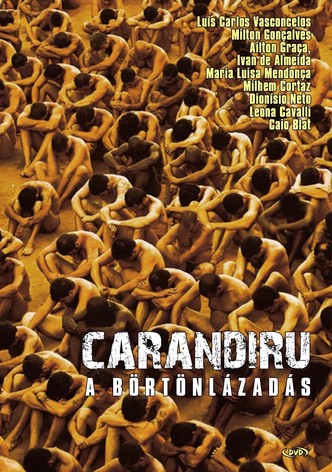Carandiru - A börtönlázadás