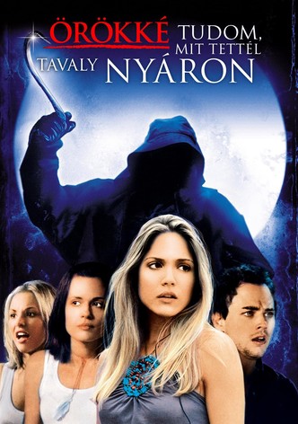 Örökké tudom mit tettél tavaly nyáron