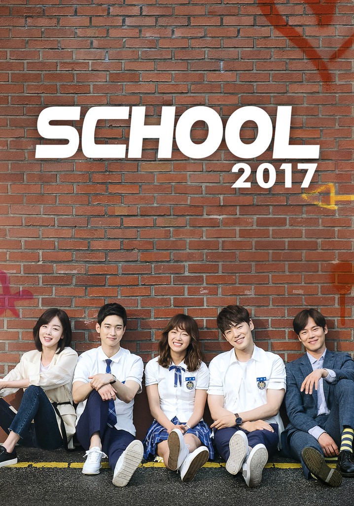 School 2017 - watch tv show streaming online