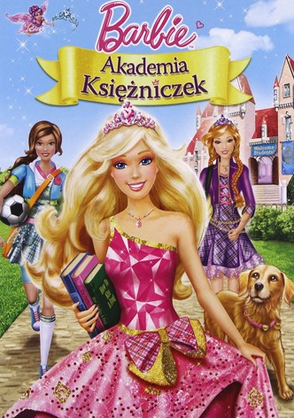 Barbie i Akademia Księżniczek
