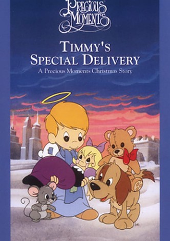 Timmy's Special Delivery: A Precious Moments Christmas