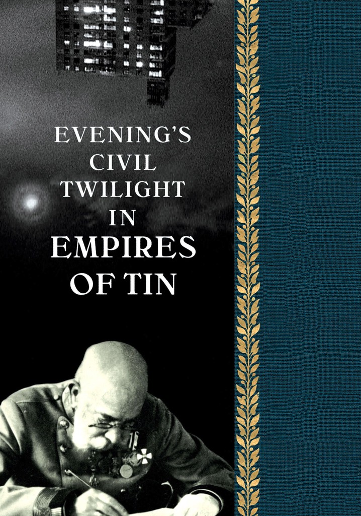 Evening's Civil Twilight in Empires of Tin