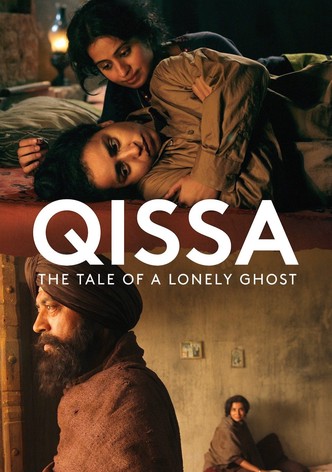 Qissa: The Tale of a Lonely Ghost