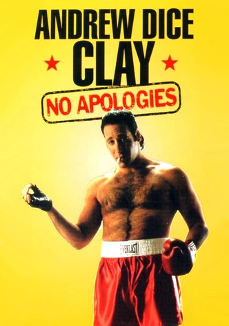 Andrew Dice Clay: No Apologies
