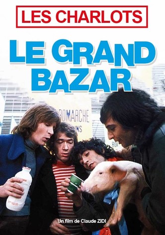 Le Grand Bazar