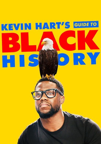 Kevin Hart's Guide to Black History