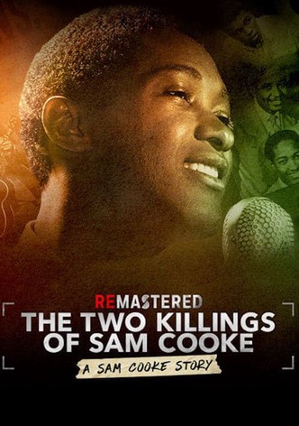 ReMastered: Los dos asesinatos de Sam Cooke