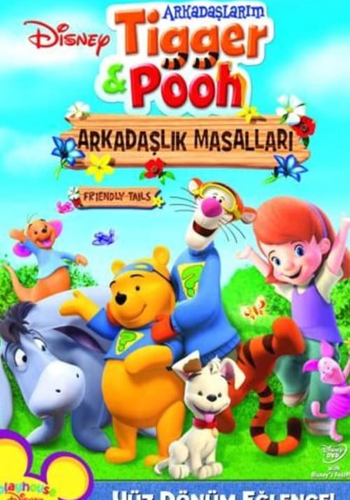 Arkadaşlarım Tigger ve Pooh: Arkadaşlık Masalları