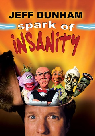 Jeff Dunham: Spark of Insanity