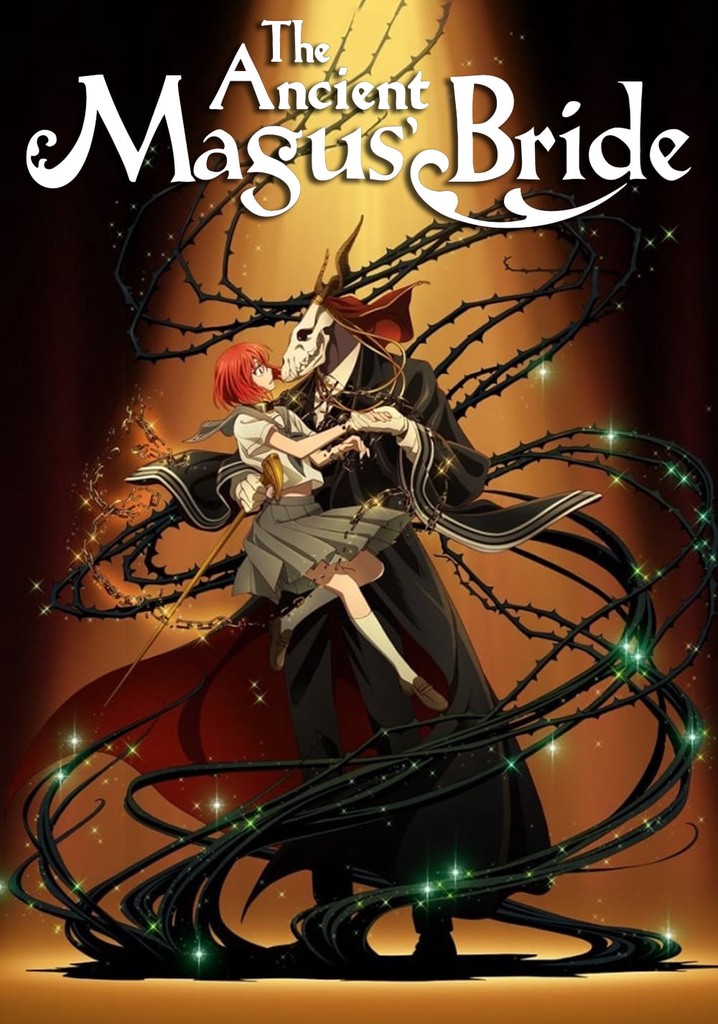 The Ancient Magus Bride Streaming
