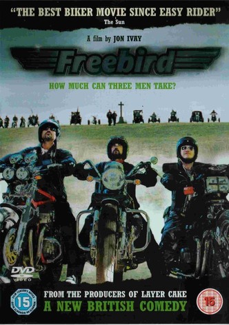 Freebird - Was für ein Trip!