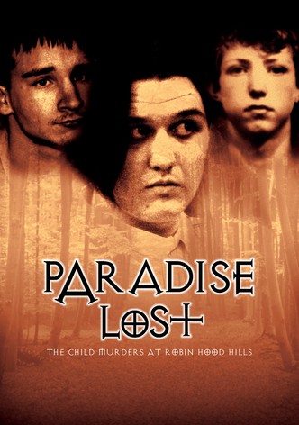 Paradise Lost: The Child Murders at Robin Hood Hills