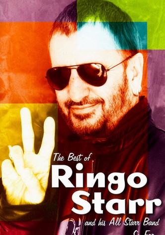 The Best of Ringo Starr & His All-Starr Band So Far...