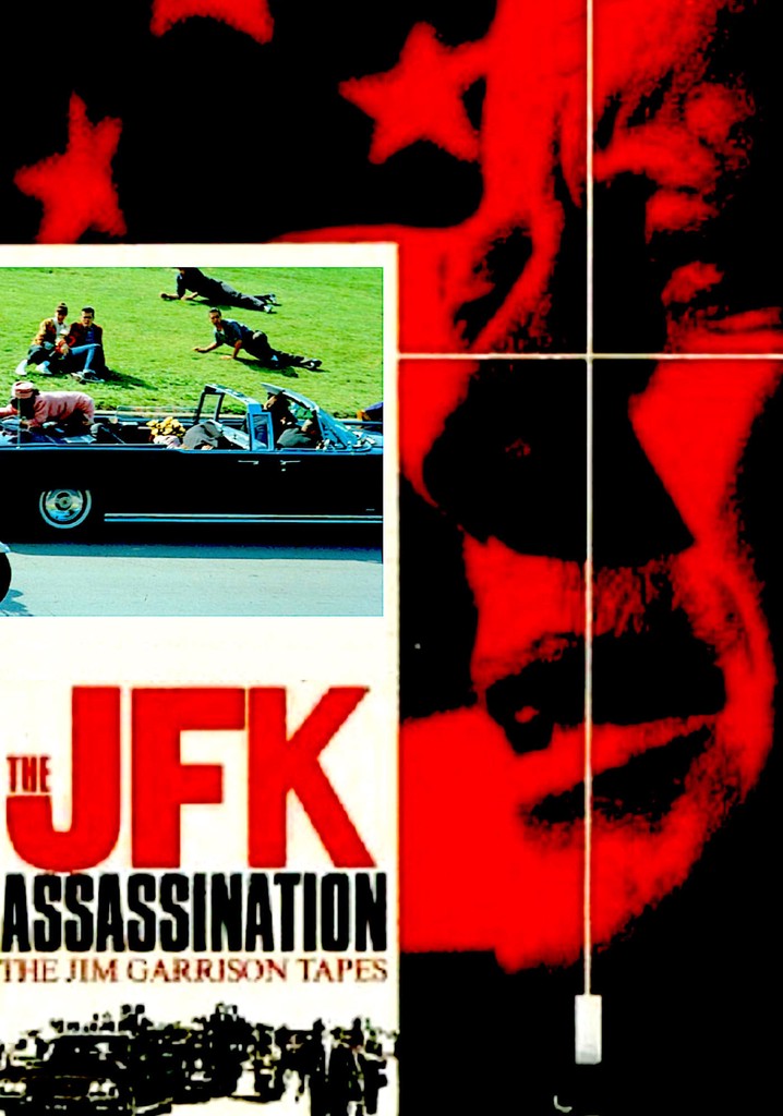 The JFK Assassination: The Jim Garrison Tapes