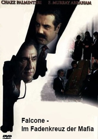 Falcone - Im Fadenkreuz der Mafia
