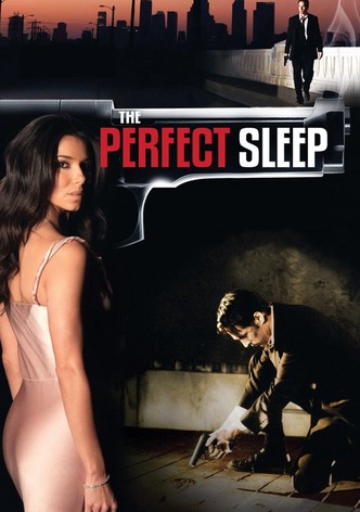 The Perfect Sleep