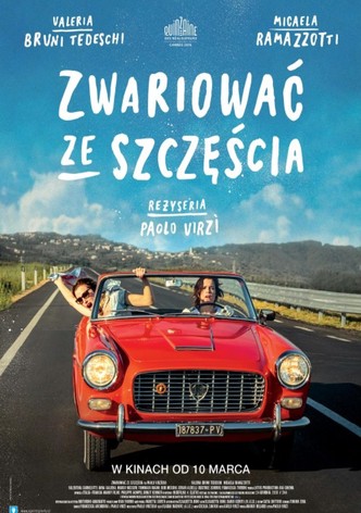 Zwariować ze szczęścia