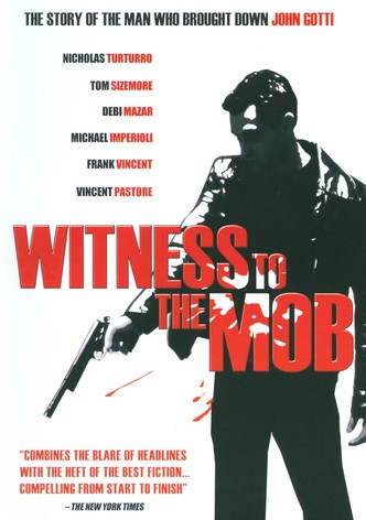 Witness to the Mob