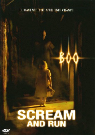 Scream and Run