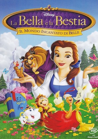 La bella e la bestia - Il mondo incantato di Belle