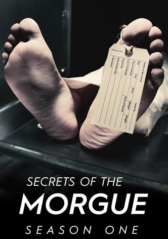 Secrets of the Morgue Season 1