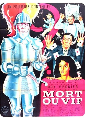 Mort ou vif