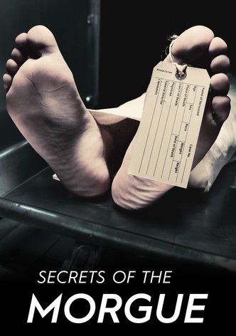 Secrets of the Morgue