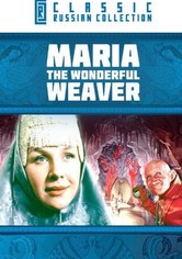 Maria, the Wonderful Weaver