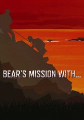 Bear's Mission with...