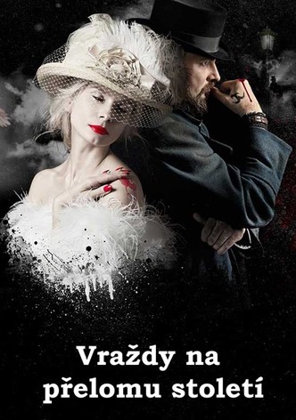 Vraždy na přelomu století