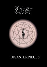 Slipknot - Disasterpieces