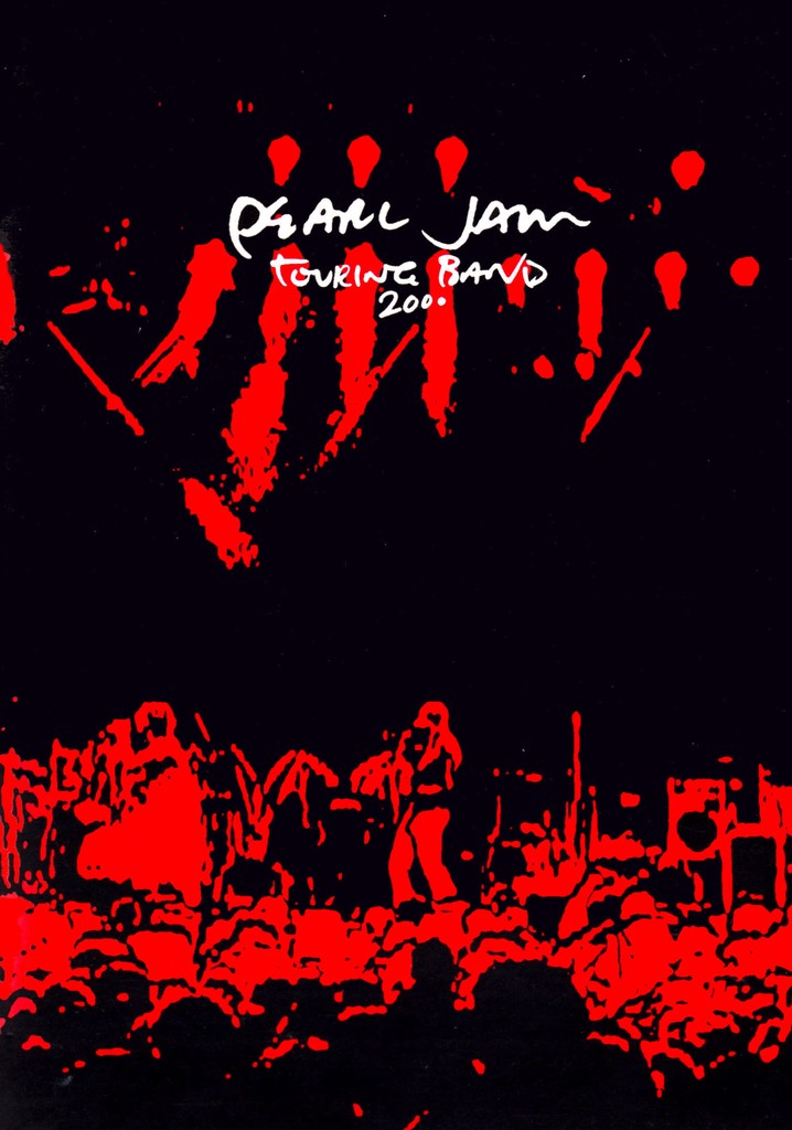 Pearl Jam: Touring Band 2000 - stream online