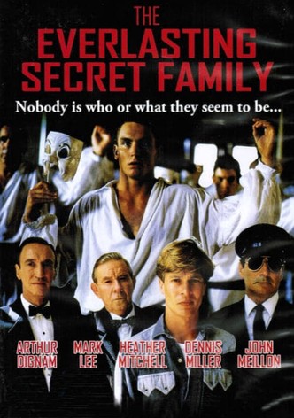 The Everlasting Secret Family