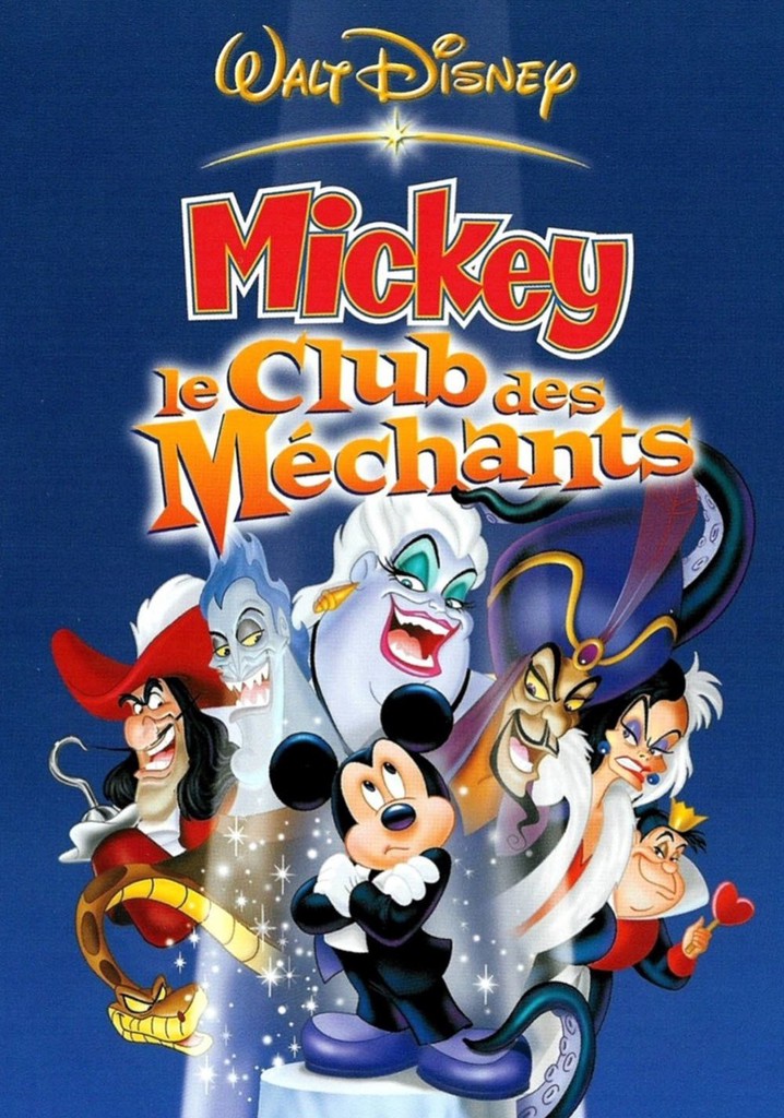 Mickey Le Club Des Méchants Streaming Regarder Mickey, Le Club des Méchants en streaming