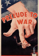 Why We Fight: Prelude to War