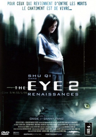 The Eye 2 : Renaissances