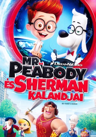 Mr. Peabody és Sherman kalandjai